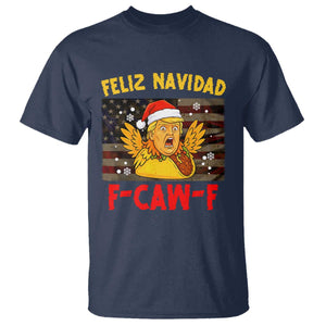 Funny Taco Trump F-Caw-F Christmas T Shirt Feliz Navidad TS14 Navy Print Your Wear