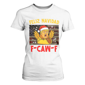 Funny Taco Trump F-Caw-F Christmas T Shirt For Women Feliz Navidad - Print Your Wear