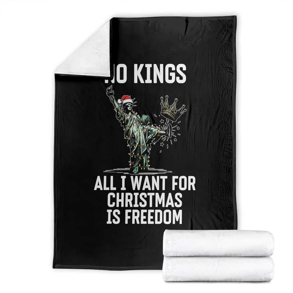 No Kings Throw Blanket All I Want For Christmas Is Freedom TS14 Black Print Your Wear