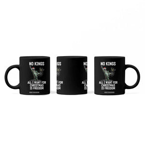 No Kings Coffee Mug All I Want For Christmas Is Freedom - Print Your Wear