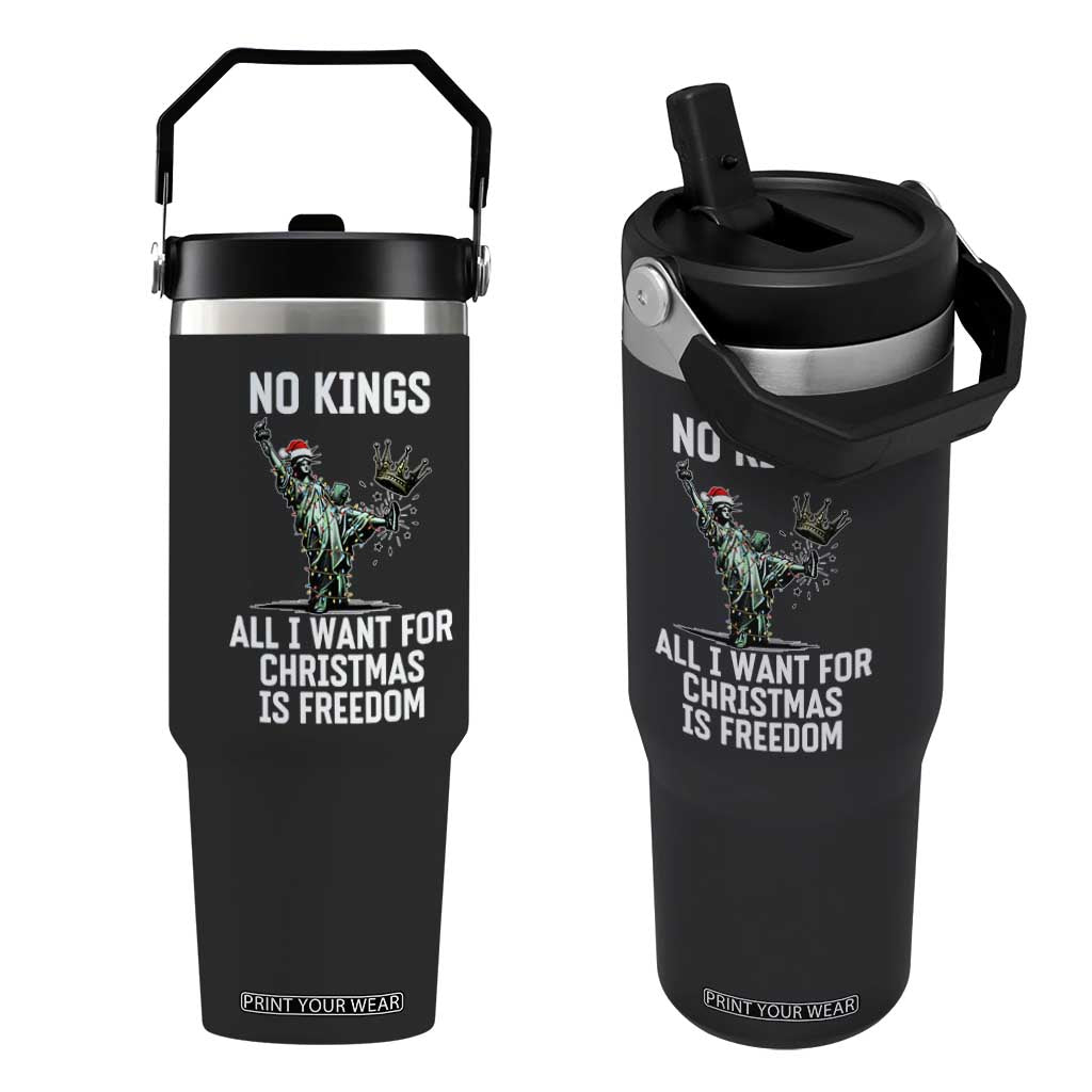 No Kings Flip Straw Tumbler All I Want For Christmas Is Freedom TS14 One Size: 30 oz Black Print Your Wear
