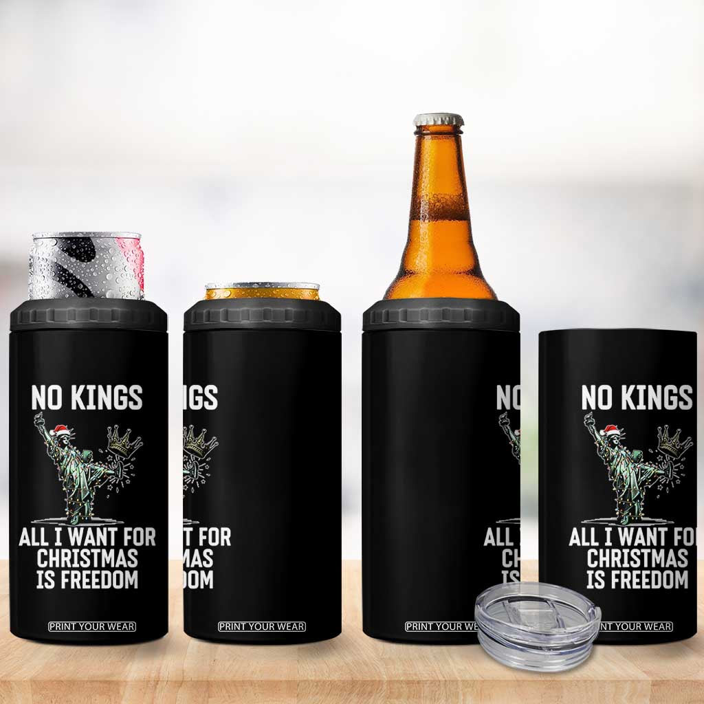 No Kings 4 in 1 Can Cooler Tumbler All I Want For Christmas Is Freedom TS14 Print Your Wear
