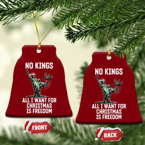 No Kings Ceramic Ornament All I Want For Xmas Is Freedom - Print Your Wear