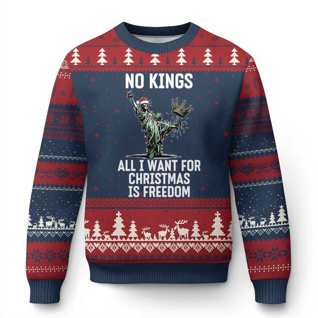 No Kings Ugly Christmas Sweater All I Want For Xmas Is Freedom TS14 Navy Red Print Your Wear