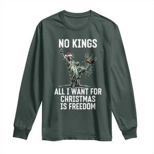 No Kings Long Sleeve Shirt All I Want For Christmas Is Freedom TS14 Dark Forest Green Print Your Wear