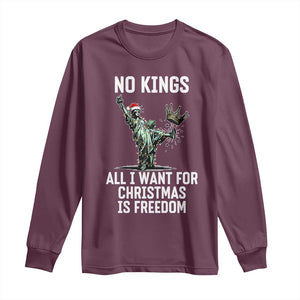 No Kings Long Sleeve Shirt All I Want For Christmas Is Freedom TS14 Maroon Print Your Wear