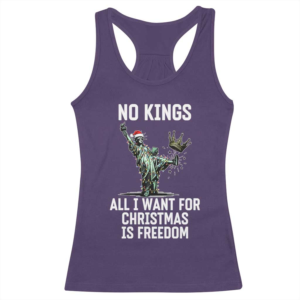 No Kings Racerback Tank Top All I Want For Christmas Is Freedom TS14 Purple Print Your Wear