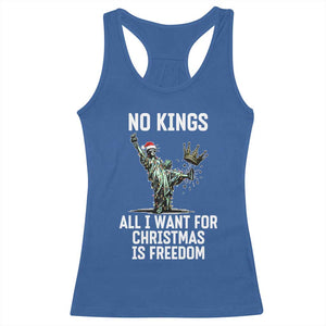 No Kings Racerback Tank Top All I Want For Christmas Is Freedom TS14 Royal Blue Print Your Wear