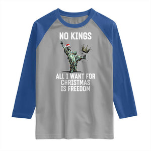 No Kings Raglan Shirt All I Want For Christmas Is Freedom TS14 Sport Gray Royal Print Your Wear