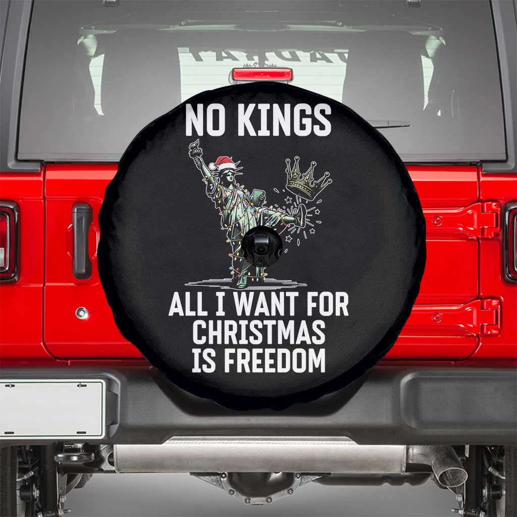 No Kings Spare Tire Cover All I Want For Christmas Is Freedom TS14 Black Print Your Wear