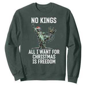 No Kings Sweatshirt All I Want For Christmas Is Freedom TS14 Dark Forest Green Print Your Wear