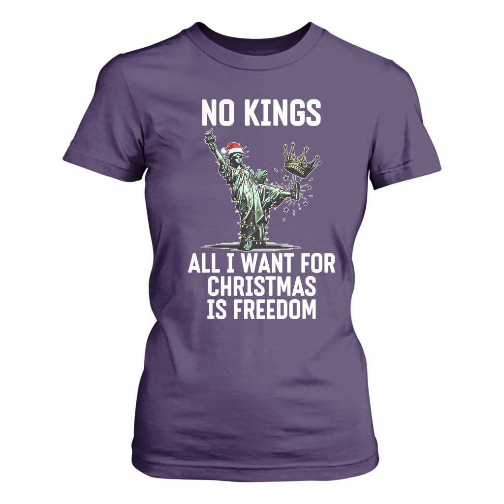 No Kings T Shirt For Women All I Want For Christmas Is Freedom TS14 Purple Print Your Wear