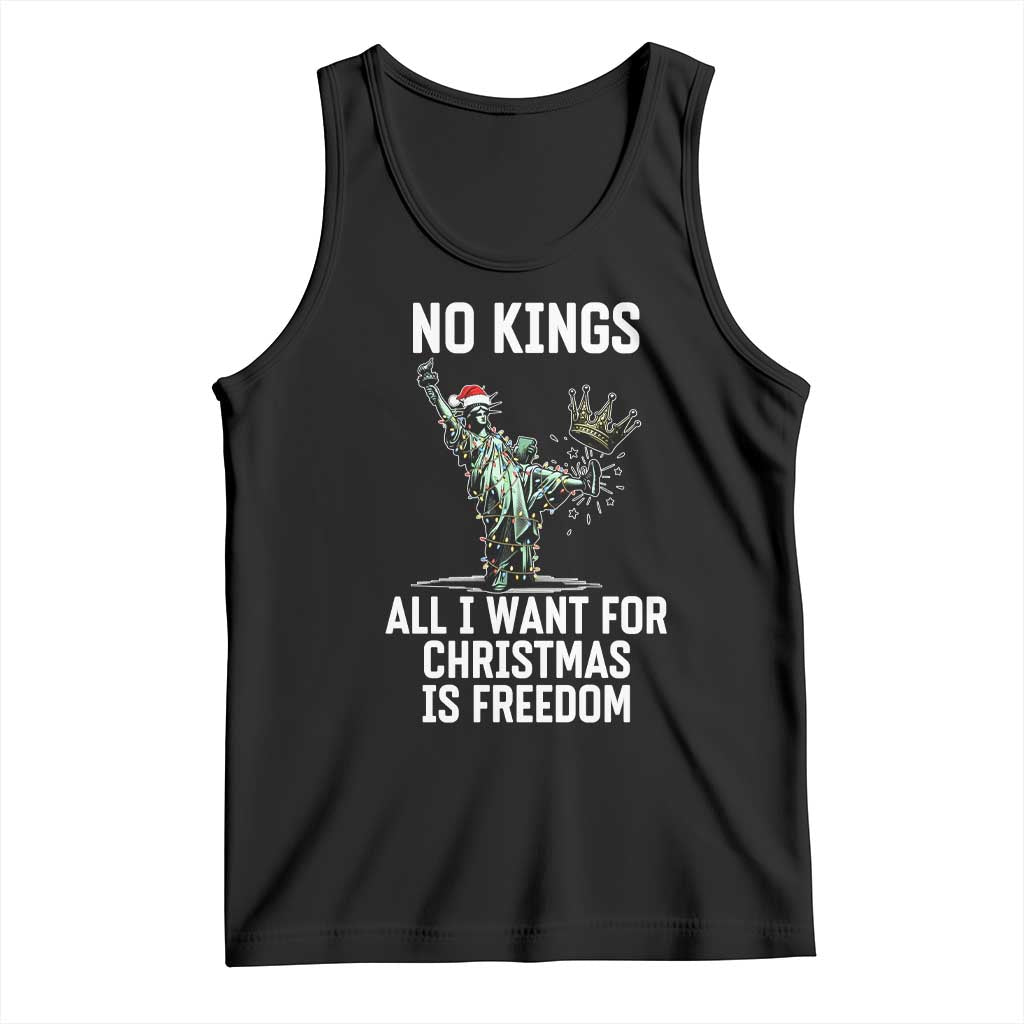 No Kings Tank Top All I Want For Christmas Is Freedom TS14 Black Print Your Wear