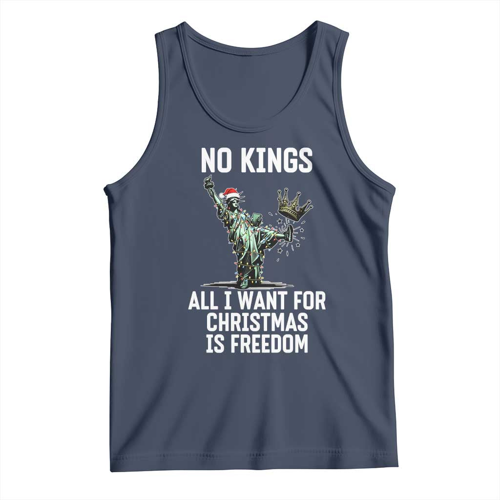 No Kings Tank Top All I Want For Christmas Is Freedom TS14 Navy Print Your Wear