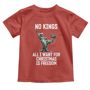 No Kings Toddler T Shirt All I Want For Christmas Is Freedom TS14 Red Print Your Wear
