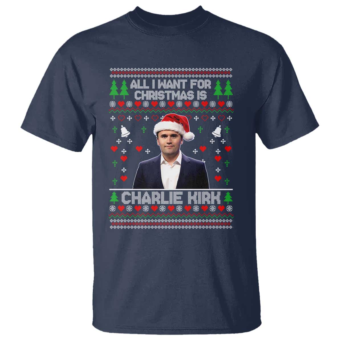 Charlie Kirk Christmas T Shirt Freedom Memorial Patriotic Christian Xmas TS14 Navy Print Your Wear