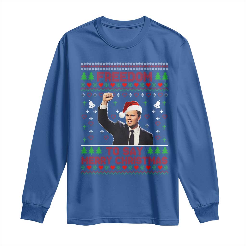 Charlie Kirk Christmas Long Sleeve Shirt Freedom To Say Merry Christmas TS14 Royal Blue Print Your Wear