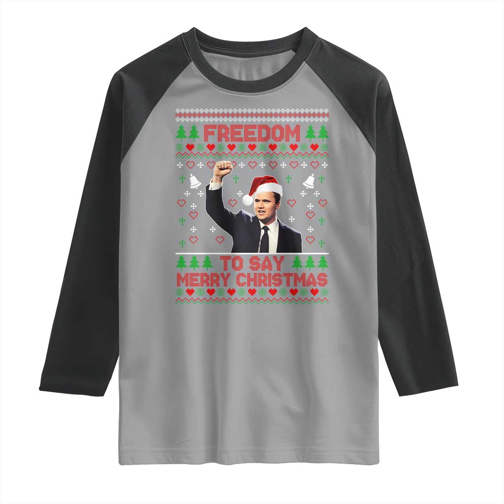 Charlie Kirk Christmas Raglan Shirt Freedom To Say Merry Christmas TS14 Sport Gray Black Print Your Wear