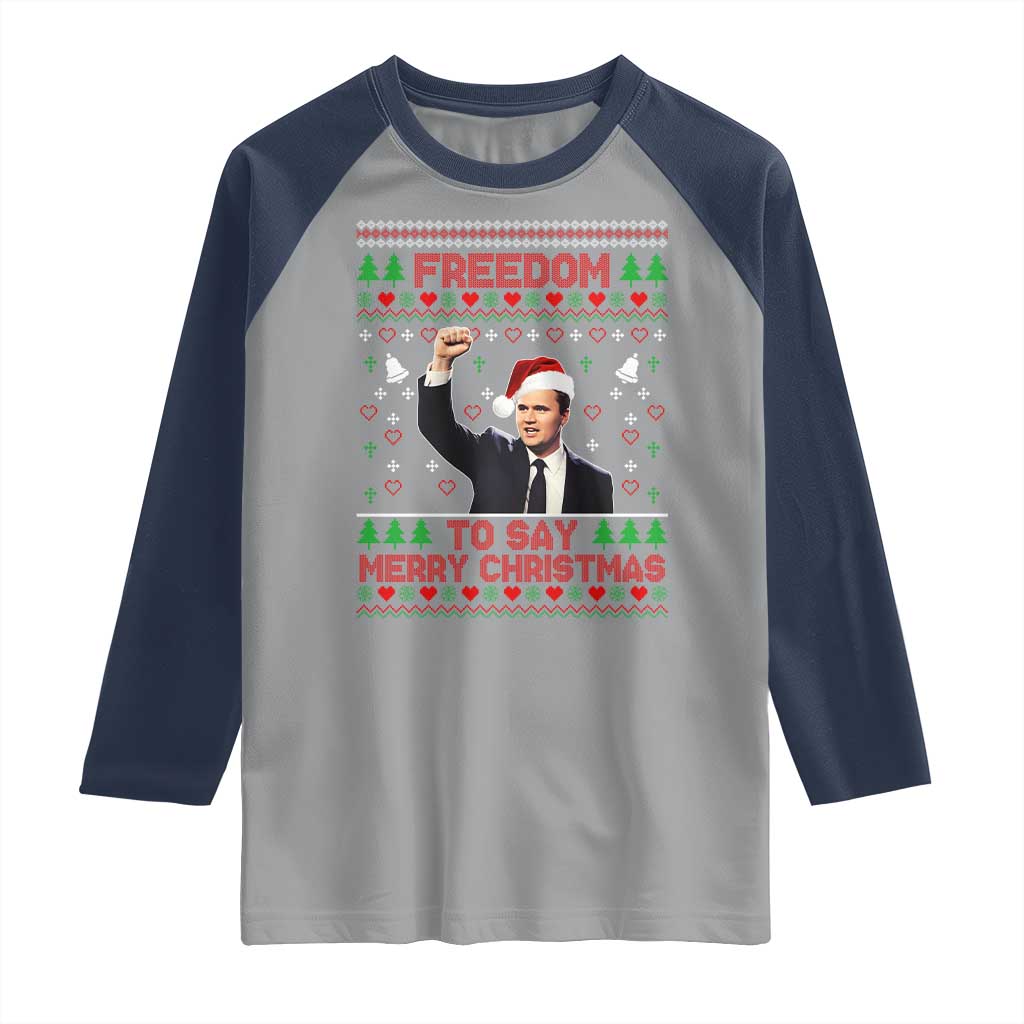 Charlie Kirk Christmas Raglan Shirt Freedom To Say Merry Christmas TS14 Sport Gray Navy Print Your Wear