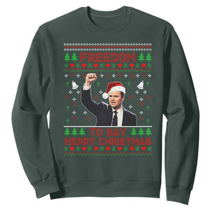Charlie Kirk Christmas Sweatshirt Freedom To Say Merry Christmas TS14 Dark Forest Green Print Your Wear