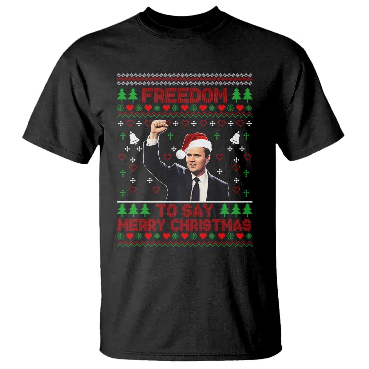 Charlie Kirk Christmas T Shirt Freedom To Say Merry Christmas - Print Your Wear