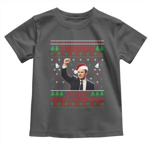 Charlie Kirk Christmas Toddler T Shirt Freedom To Say Merry Christmas TS14 Dark Heather Print Your Wear