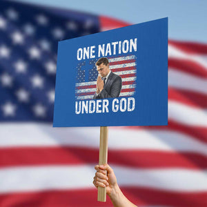 Charlie Kirk Christian Protest Sign One Nation Under God Patriotic Faith TS14 Horizontal 18" × 24" Blue Print Your Wear