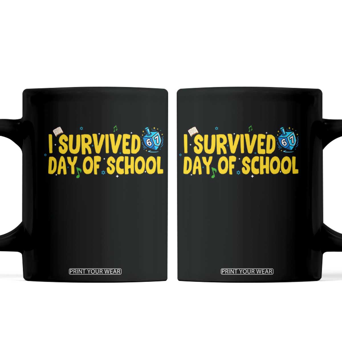 67 Six Seven Meme Coffee Mug Funny Hanukkah School Days TS14 Black Print Your Wear