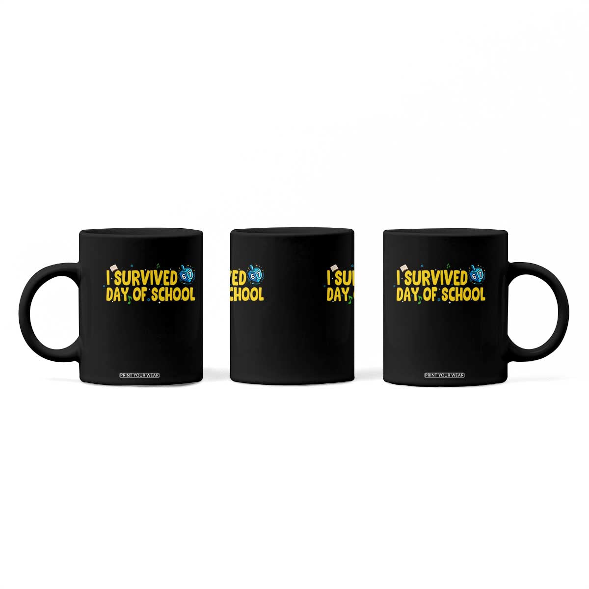 67 Six Seven Meme Coffee Mug Funny Hanukkah School Days TS14 Print Your Wear