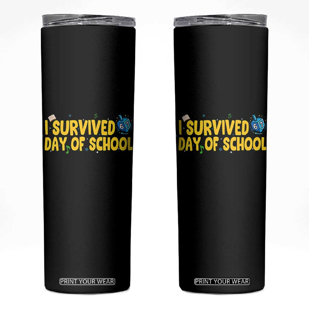 67 Six Seven Meme Skinny Tumbler Funny Hanukkah School Days TS14 Black Print Your Wear