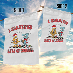 67 Six Seven Christmas Meme Garden Flag I Survived Days Of School TS14 Print Your Wear