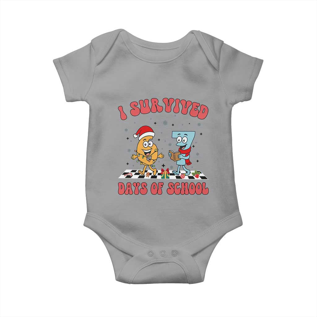 67 Six Seven Christmas Meme Baby Onesie I Survived Days Of School TS14 Sport Gray Print Your Wear