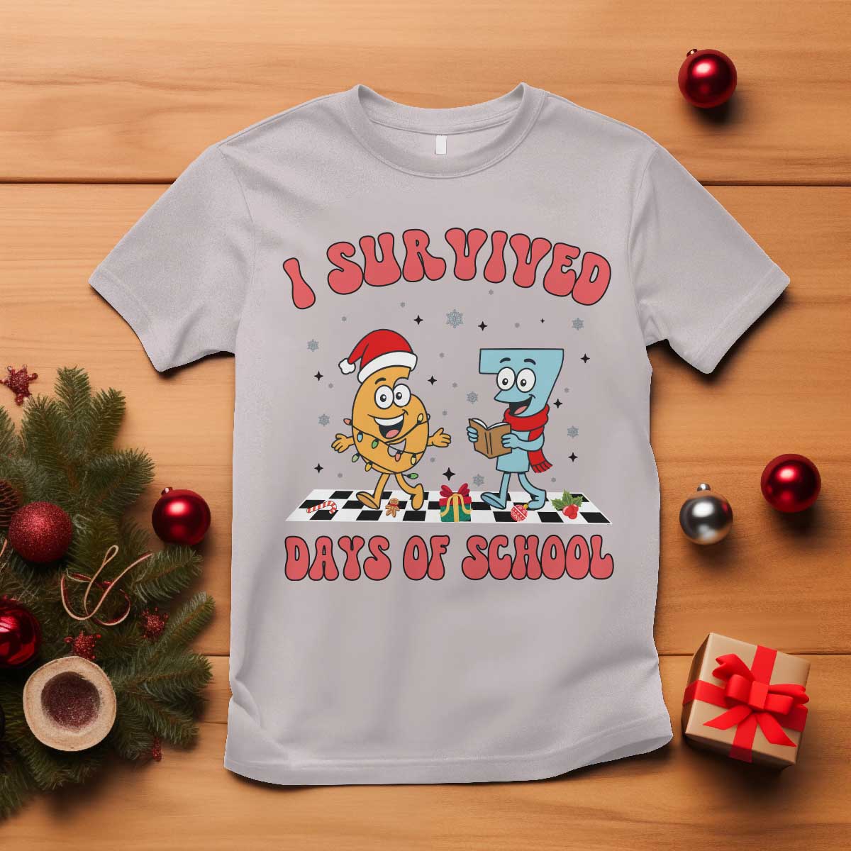 67 Six Seven Christmas Meme T Shirt I Survived Days Of School TS14 Ice Gray Print Your Wear