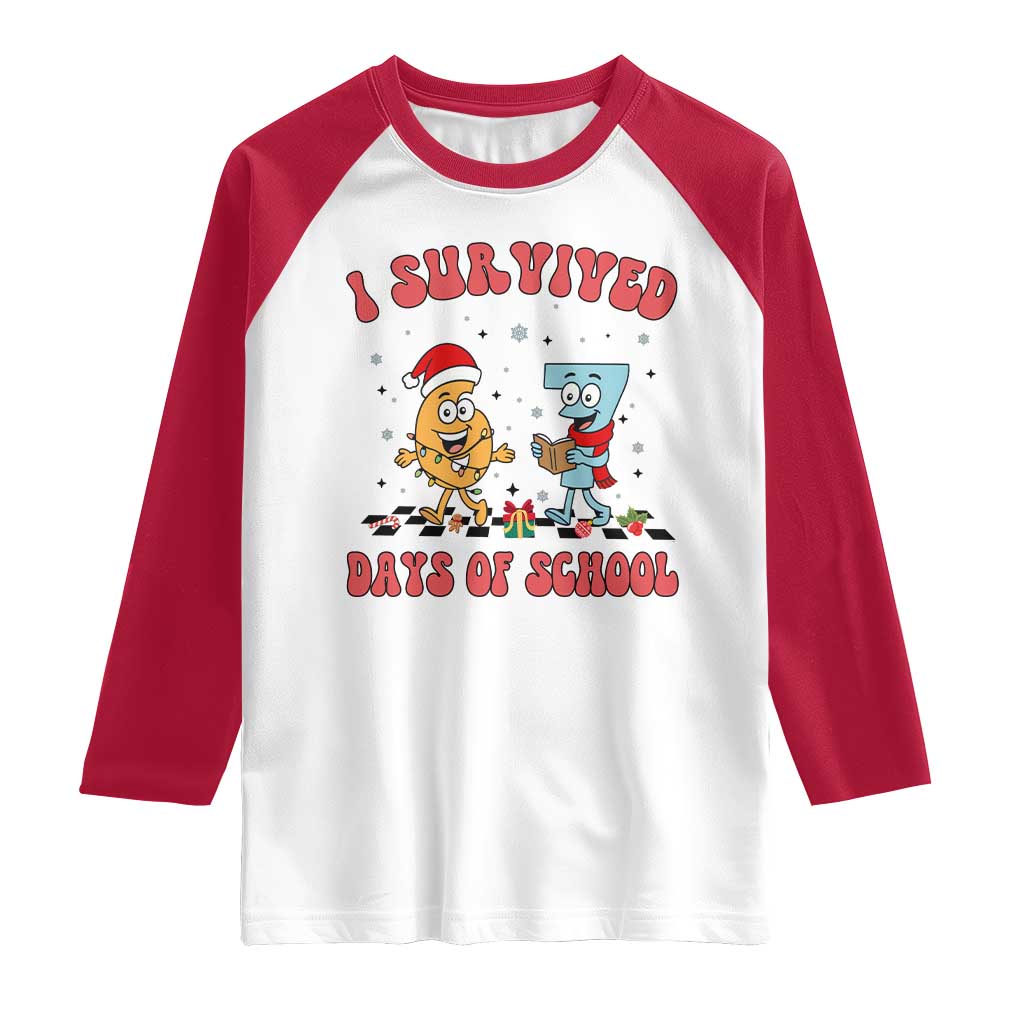 67 Six Seven Christmas Meme Raglan Shirt I Survived Days Of School TS14 White Red Print Your Wear
