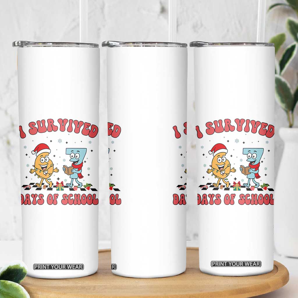 67 Six Seven Christmas Meme Skinny Tumbler I Survived Days Of School TS14 Print Your Wear