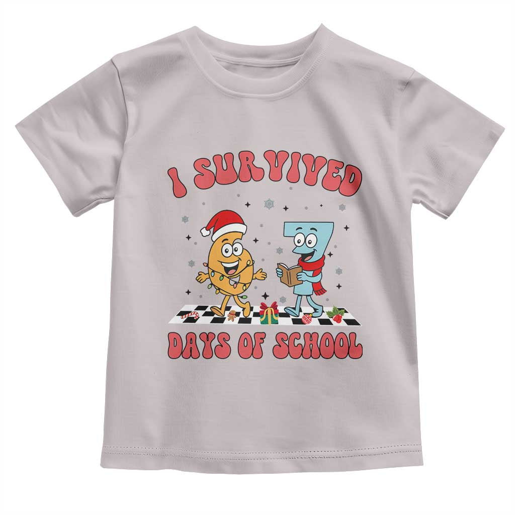 67 Six Seven Christmas Meme Toddler T Shirt I Survived Days Of School TS14 Ice Gray Print Your Wear