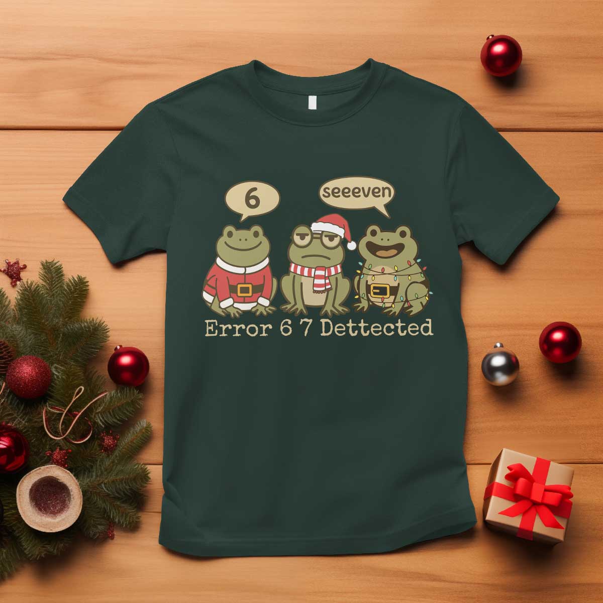 67 Six Seven Christmas Meme T Shirt Funny Frog Christmas Xmas TS14 Dark Forest Green Print Your Wear