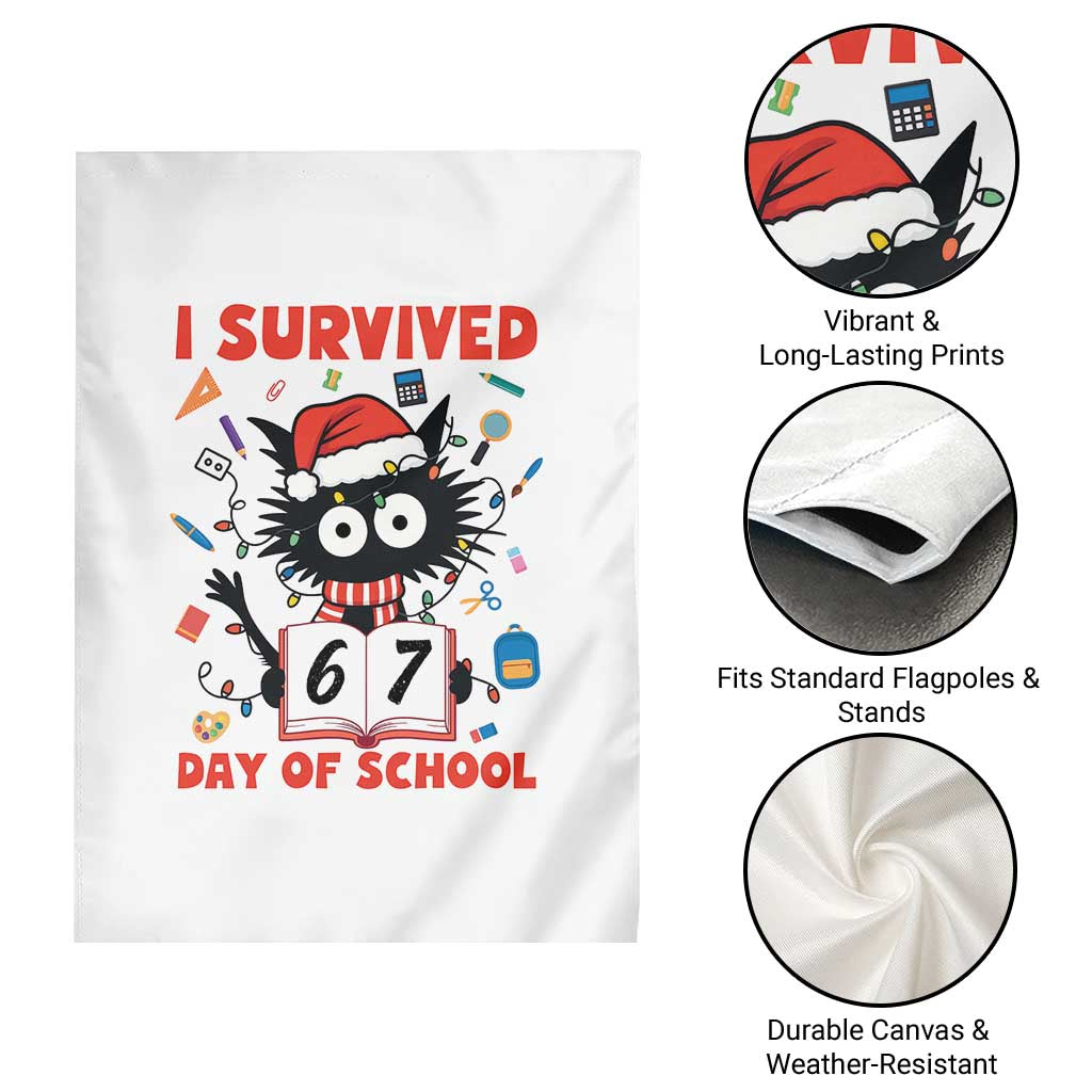 I Survived 67 Days Of School Cat Meme Garden Flag Funny Christmas Six Seven Meme TS14 Print Your Wear