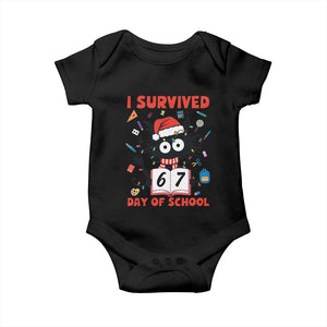 I Survived 67 Days Of School Cat Meme Baby Onesie Funny Christmas Six Seven Meme TS14 Black Print Your Wear