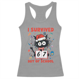 I Survived 67 Days Of School Cat Meme Racerback Tank Top Funny Christmas Six Seven Meme TS14 Sport Gray Print Your Wear