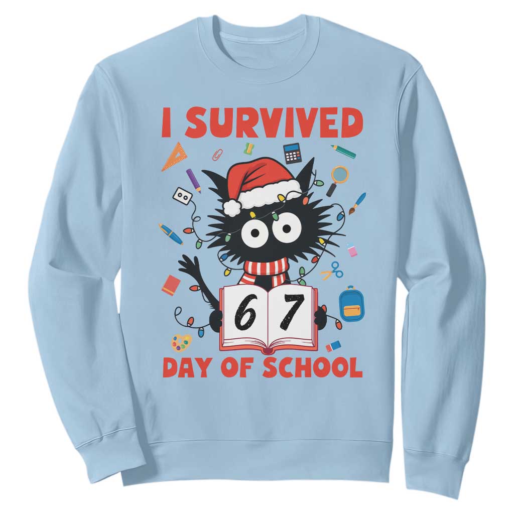 I Survived 67 Days Of School Cat Meme Sweatshirt Funny Christmas Six Seven Meme TS14 Light Blue Print Your Wear