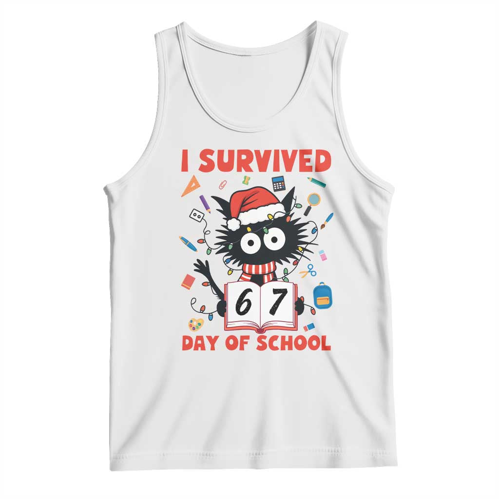 I Survived 67 Days Of School Cat Meme Tank Top Funny Christmas Six Seven Meme TS14 White Print Your Wear