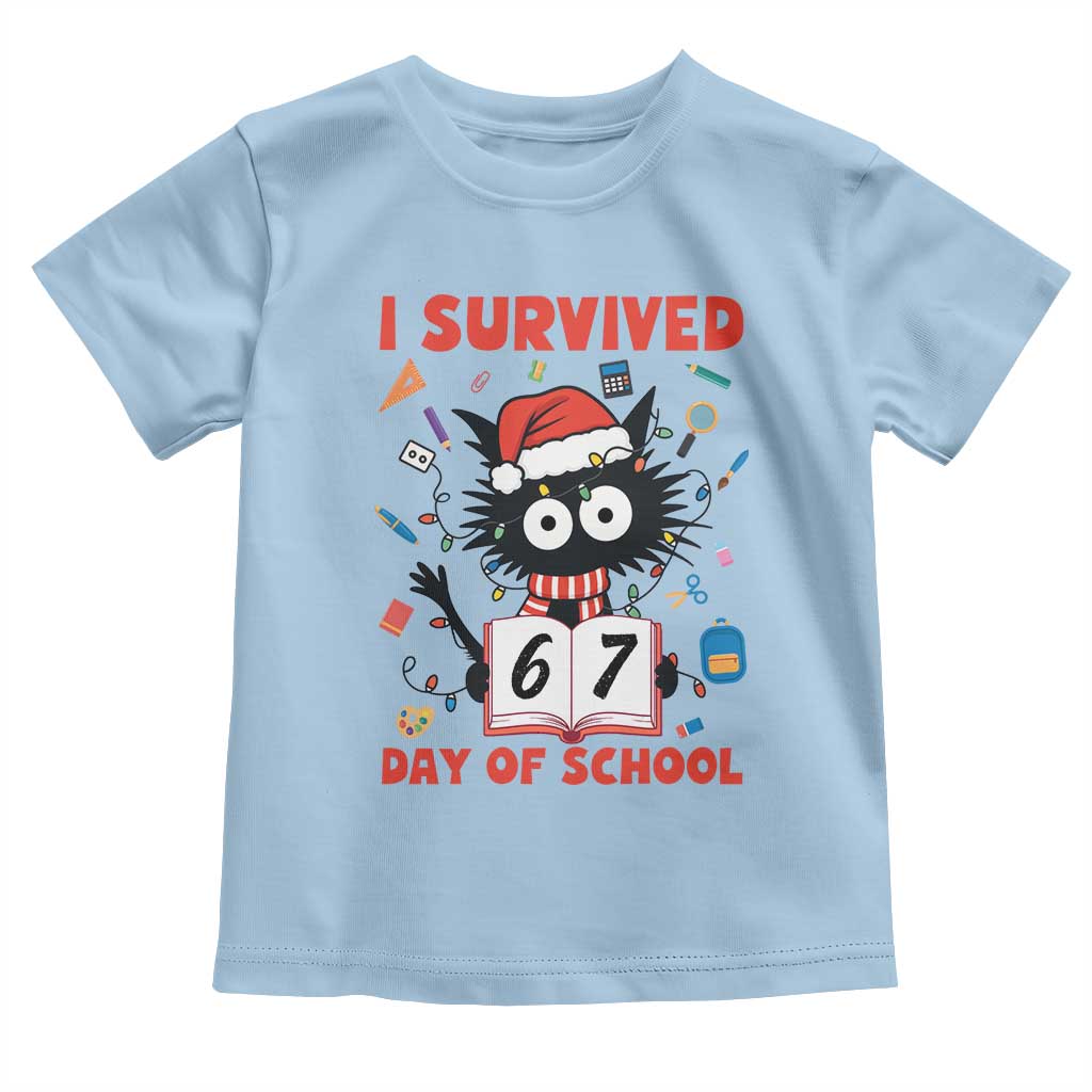 I Survived 67 Days Of School Cat Meme Toddler T Shirt Funny Christmas Six Seven Meme TS14 Light Blue Print Your Wear