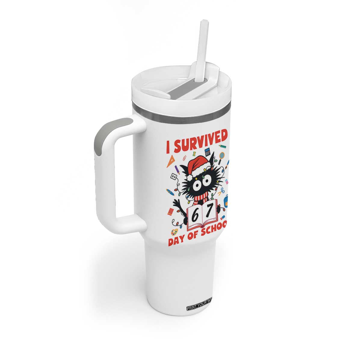 I Survived 67 Days Of School Cat Meme Tumbler With Handle Funny Christmas Six Seven Meme TS14 Print Your Wear