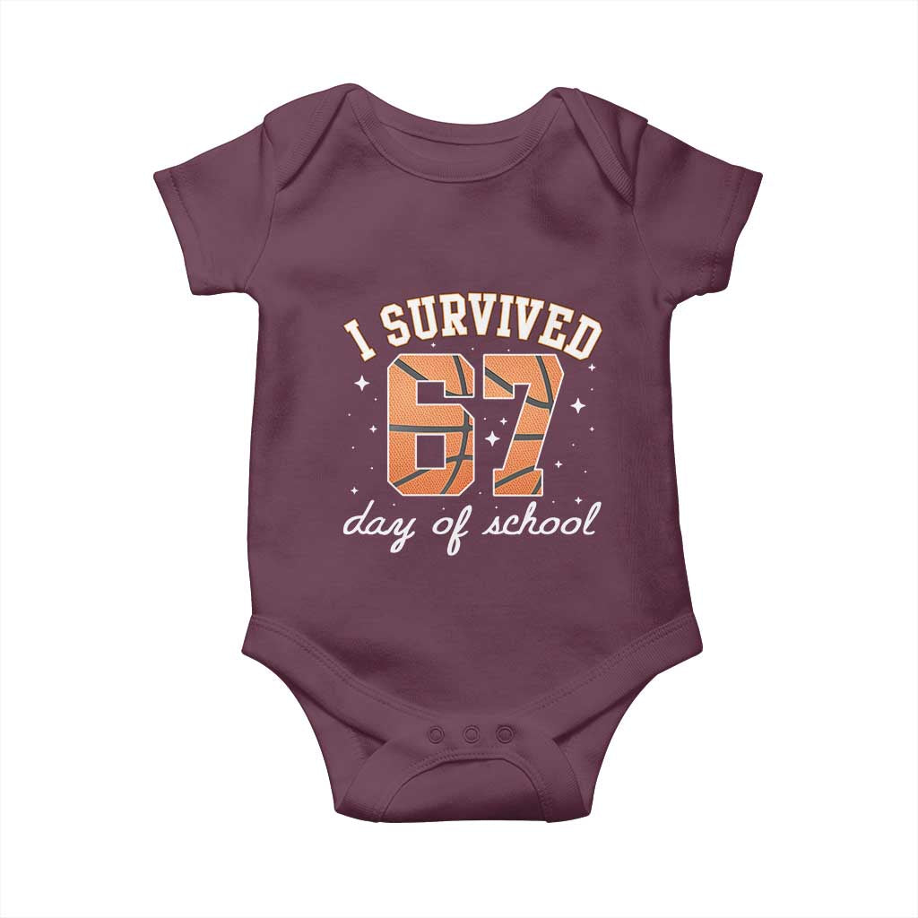 67 Six Seven Meme Baby Onesie I Survived Days Of School TS14 Maroon Print Your Wear