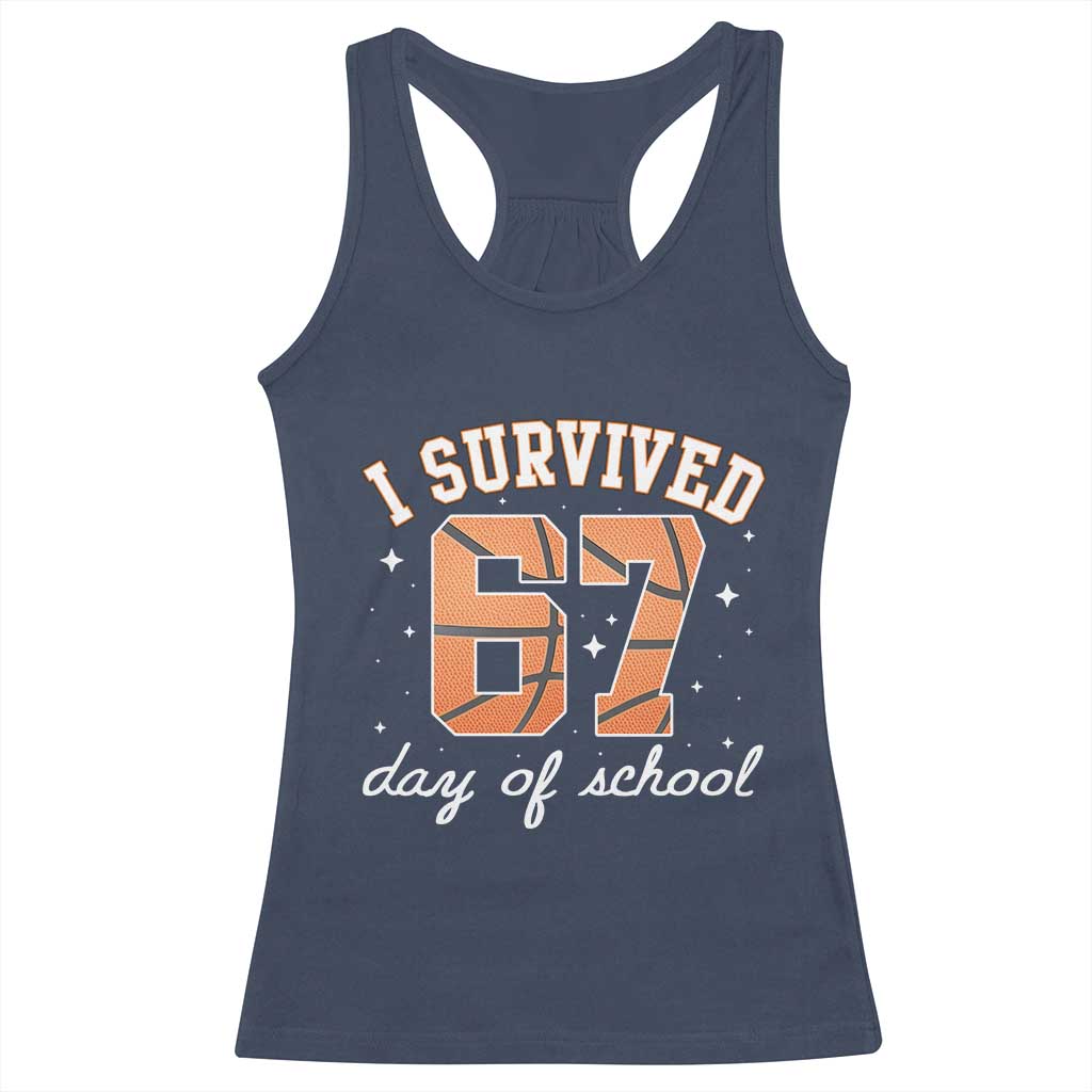 67 Six Seven Meme Racerback Tank Top I Survived Days Of School TS14 Navy Print Your Wear