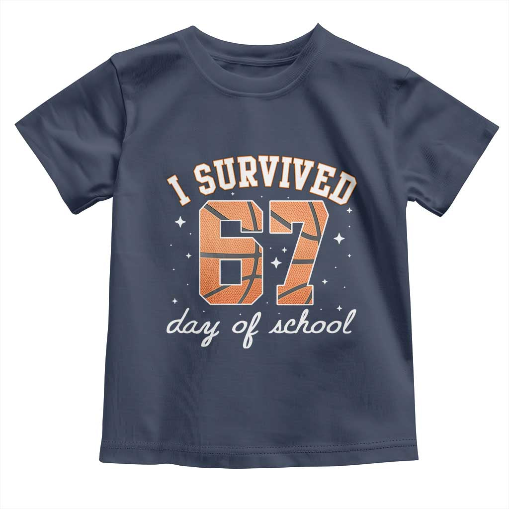 67 Six Seven Meme Toddler T Shirt I Survived Days Of School TS14 Navy Print Your Wear