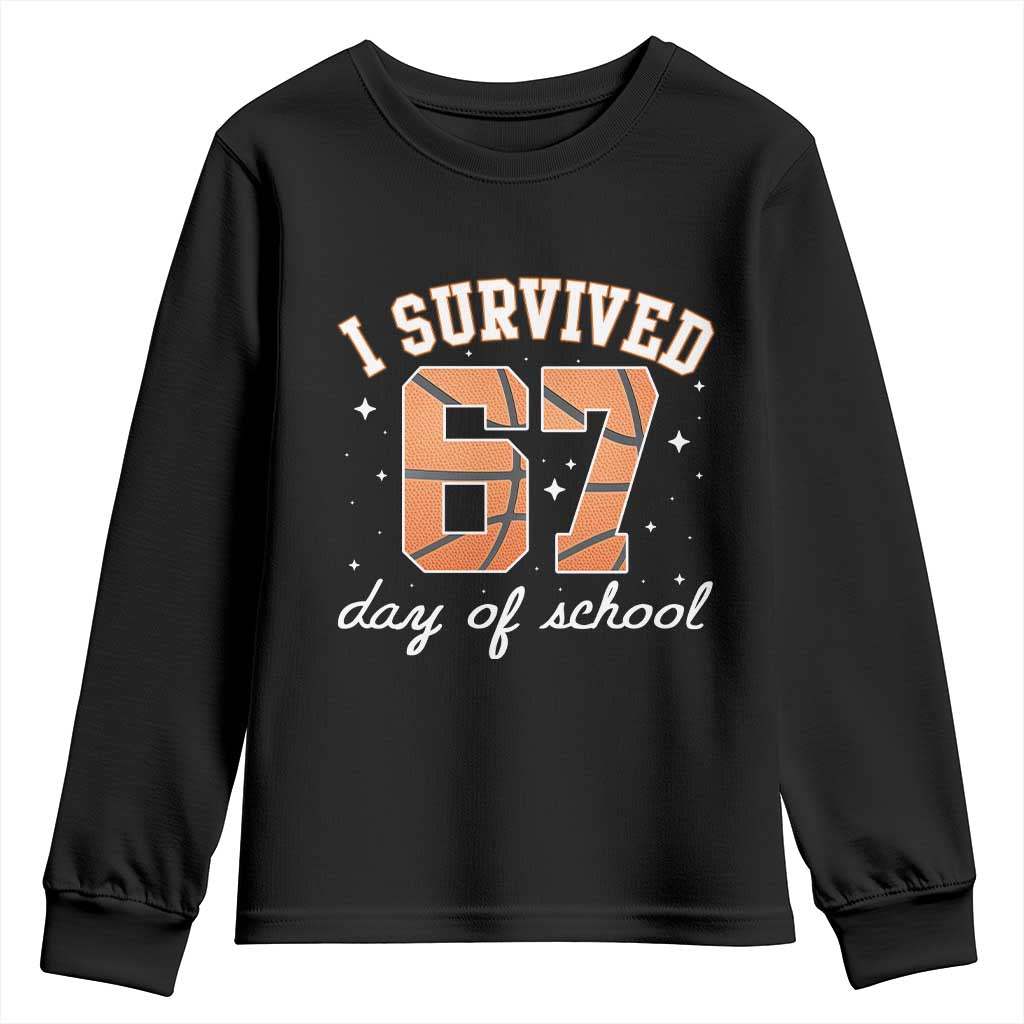 67 Six Seven Meme Youth Sweatshirt I Survived Days Of School TS14 Black Print Your Wear