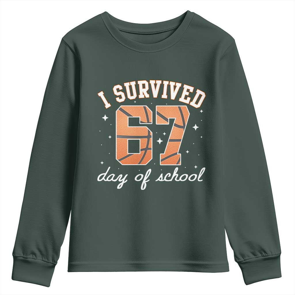 67 Six Seven Meme Youth Sweatshirt I Survived Days Of School TS14 Dark Forest Green Print Your Wear