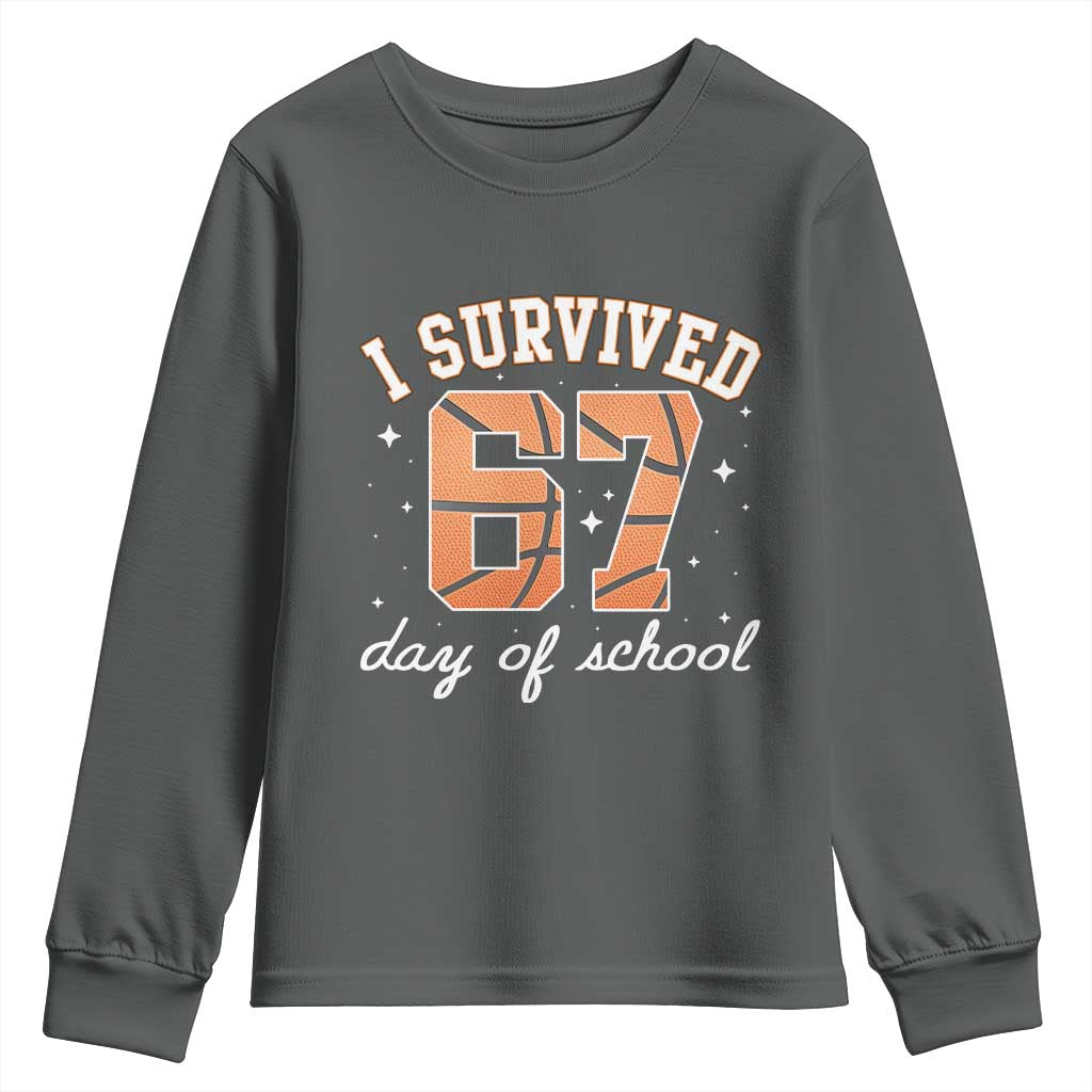 67 Six Seven Meme Youth Sweatshirt I Survived Days Of School TS14 Dark Heather Print Your Wear